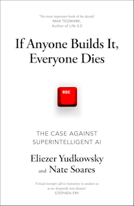 The book cover of 'If anyone builds it everyone dies'